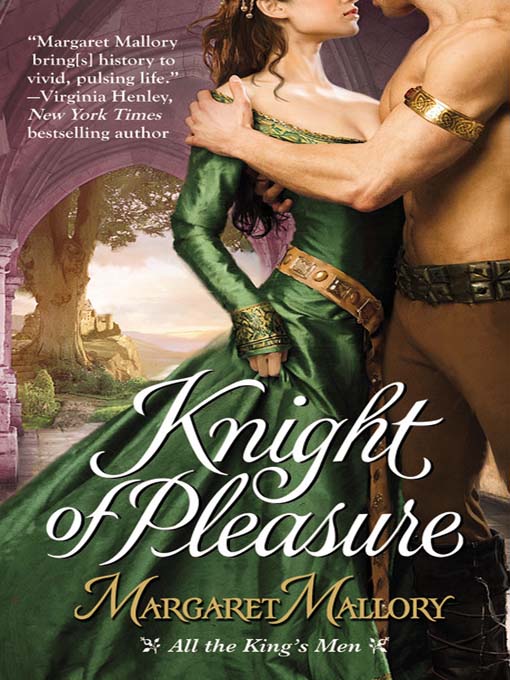 Title details for Knight of Pleasure by Margaret Mallory - Wait list
